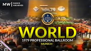 1979 World Professional Ballroom Dance Championship  Munich Olympiahalle  GERMANY [upl. by Reimer]