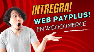 Integración Webpay Plus 💳  Woocommerce en Chile 🇨🇱 [upl. by Niowtna]