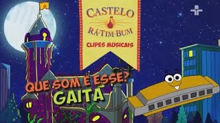 Castelo Rá Tim Bum  Clipes Musicais  Que Som é Esse  Gaita [upl. by Milone]