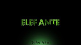 NK  ELEFANTE Lyrics English ϻĎ 𝐑ᎯκᎥᏰ [upl. by Shreve]