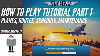 How to Play Tutorial Part 1  Planes and Routes Airlines Manager Tycoon [upl. by Lemuel]