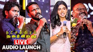 🔴LIVE Natchathiram Nagargiradhu Audio Launch  Pa Ranjith  Tenma  Kalidas  Dushara Vijayan [upl. by Mercier]