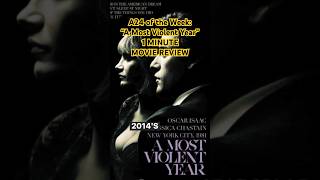 A24’s A Most Violent Year ONE MINUTE MOVIE REVIEW  A24 of the Week a24 moviereviews a24news [upl. by Nnaitak]