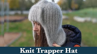 Knit Trapper Hat For Girls and Boys Men and Women FULL TUTORIAL [upl. by Northway]