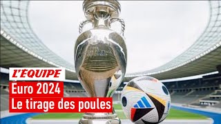 Euro 2024  La France avec les PaysBas le tirage au sort intégral des poules [upl. by Storz]