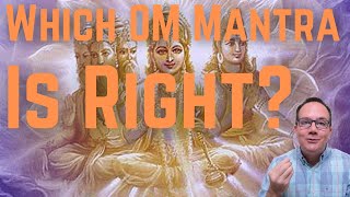 Which Mantra of OM is Right  Bija Mantras [upl. by Frangos]