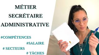 Le métier de secrétaire administrative [upl. by Cart918]