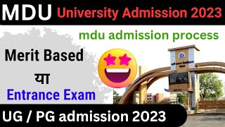 MDU University UG  PG admission 202324  mdu admission 202324  MDU admission 2023 latest news [upl. by Ynor406]