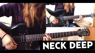 Neck Deep  Kick It  Guitar cover Lead and rhythm [upl. by Terr]