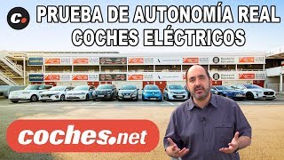 Coches Eléctricos  Prueba de Autonomía REAL  Comparativa  Test  Review  cochesnet [upl. by Luz]