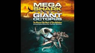 Mega Shark vs Giant Octopus  Main Titles  Chris Ridenhour [upl. by Berta]