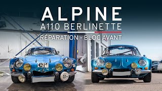 ALPINE A110  Réparation de la mythique Berlinette [upl. by Nolubez]