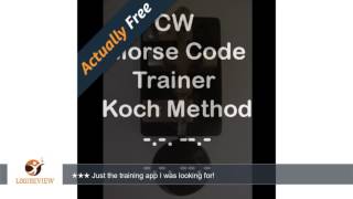 CW Morse Code Trainer Koch  ReviewTest [upl. by Judie]