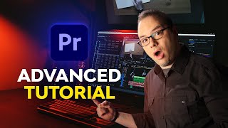 Advanced Premiere Pro for Everyone  FREE COURSE [upl. by Blayze]