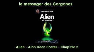 Alien  Alan Dean Foster  Chapitre 2 [upl. by Sherurd]