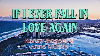 Karaoke Version of quotIf I Ever Fall in Love Againquot by Kenny Rogers and Anne Murray  Sing Along [upl. by Deehsar]