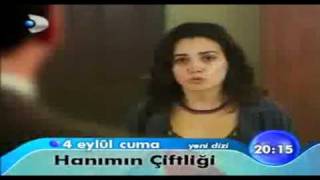 Hanımın Çiftliği 1Bölüm Fragmanı 4 Eylul 2009 [upl. by Jonina]