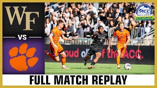 Clemson vs Wake Forest Full Match Replay  2024 ACC Mens Soccer Championship [upl. by Alanson]