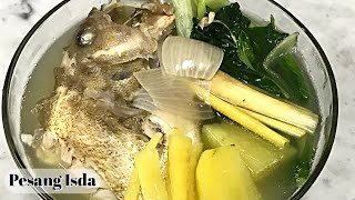 Pesang Isda  How to cook Simple and Easy Pesang Isda [upl. by Schultz]