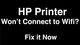 HP Printer wont Connect to Wifi  Fix it Now [upl. by Tremann]