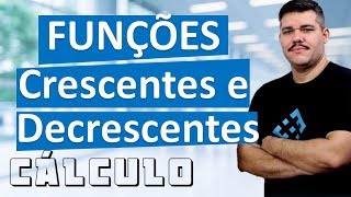 📚 Funções Crescentes e decrescentes DERIVADAS  Cálculo 1 36 [upl. by Pillsbury]