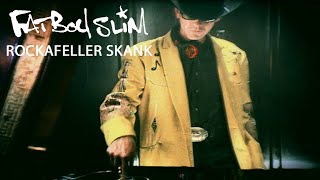 Fatboy Slim  Rockafeller Skank Official Video [upl. by Ybor]