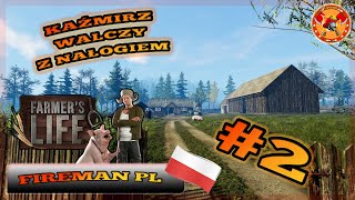 FARMERS LIFE PL 2 Kaźmierz walczy z nałogiem [upl. by Inafets812]