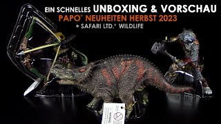 Papo ® Neuheiten Herbst 2023  Einiosaurus amp Mutanten  Safari Ltd® Wildlife Unboxing amp Vorschau [upl. by Leahcimauhsoj160]