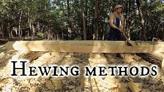 A few hewing methods [upl. by Nimesay]