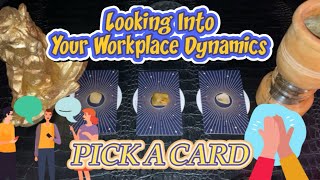 What are your workplace dynamics How is work effecting you ★ Pick A Card Timeless Tarot Reading [upl. by Giuditta883]