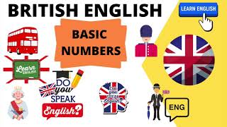 British English  Basic Numbers  Learn British English  1 [upl. by Scarface53]