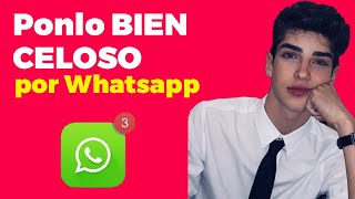 Ponlo BIEN CELOSO por Whatsapp Instagram Messenger y mensaje de texto [upl. by Giuseppe575]