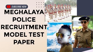 MEGHALAYA POLICE RECRUITMENT MODEL TEST PAPER 2016 [upl. by Buiron]