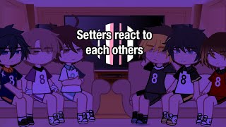 Setters react to each othersshirabuakaashi and oikawa12 [upl. by Tsuda]