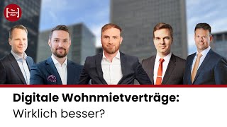 Digitale Wohnmietverträge Wirklich besser [upl. by Ymmat]