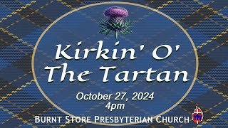 Kirkin O The Tartan Service 400PM 102724 [upl. by Aikas]