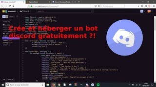 TUTO Creer et héberger un bot discord gratuitement  Atomix [upl. by Levania]