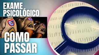 EXAME PSICOLÓGICO DA PM MG  COMO PASSAR [upl. by Woodford]