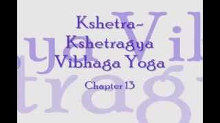 Bhagavad Gita  Chapter 13 Complete Sanskrit recitation [upl. by Olympia]