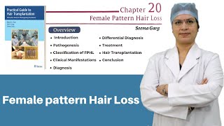 Female Pattern Hair Loss  Chapter 20  Practical Guide To Hair Transplantation  Dr Seema Garg [upl. by Aicilyt]