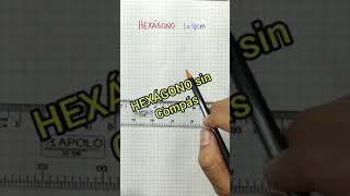 Graficar Hexágonos sin compás 🧐 shorts [upl. by Anaillil372]