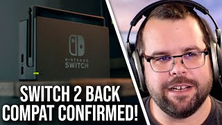 Switch 2 Backwards Compatible Confirmed Digital AND Carts Too [upl. by Laney]