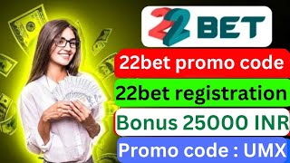 22bet promo code use  22bet account opening  22bet  22bet registration kaise kare  22bet account [upl. by Tower810]