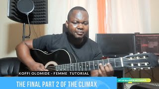 Koffi Olomide  Femme Tutorial The Final Part 2 Of The Climax [upl. by Eissert]