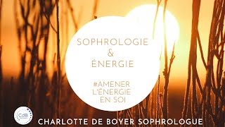 Sophrologie exercice de relaxation dynamique pour amener lénergie en soi Prana [upl. by Enelym181]