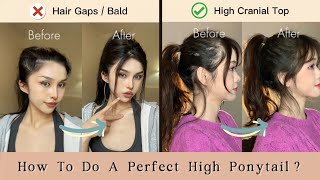 How To Do A High Ponytail【No Hair GapsBald】防秃显发量多高马尾教程  Long Hair Hairstyle [upl. by Ysdnyl]