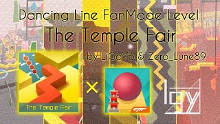 Dancing Line FanMade The Temple FairWith ZeroLune89  TDX I luv U [upl. by Nerreg]