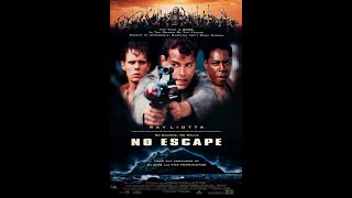 No Escape 1994 [upl. by Chase]