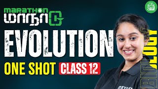 ONE SHOT  Evolution  Class 12 Biology  Xylem CBSE 11amp12 Tamil [upl. by Osyth236]