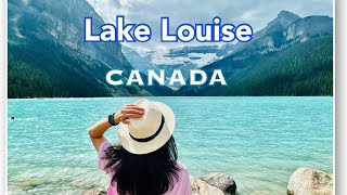 Lake Louise Alberta Canada [upl. by Nire487]